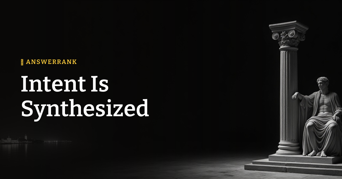 Intent Is Synthesized