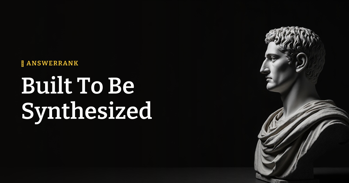 Built To Be Synthesized