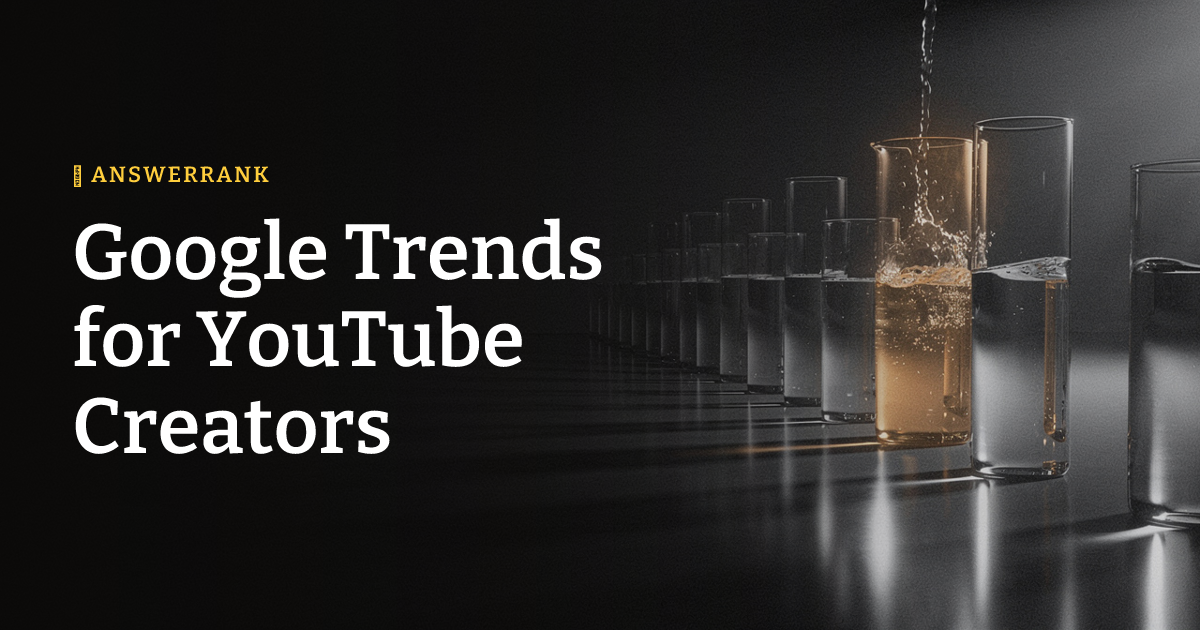 Google Trends for YouTube Creators