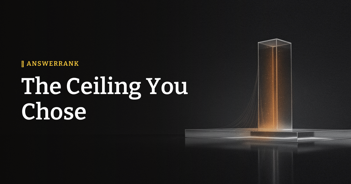 The Ceiling You Chose