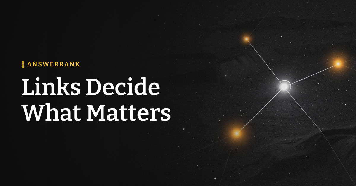 Links Decide What Matters