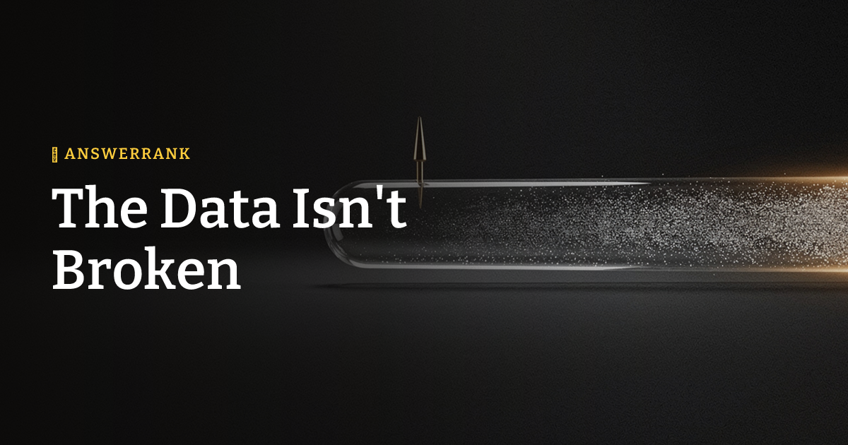 The Data Isn't Broken
